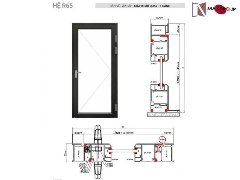 CỬA ĐI – CỬA SỔ MỞ QUAY HỆ R65